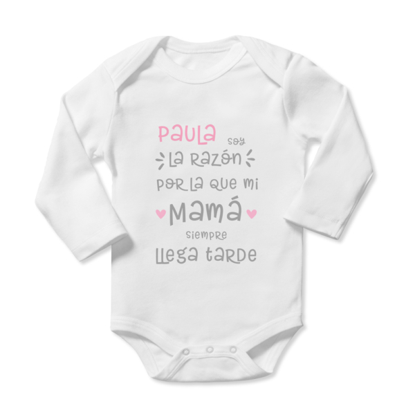 Body bebé personalizado Llega tarde - Imagen 4