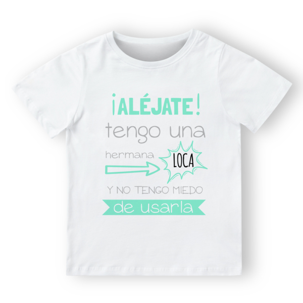 CAMISETA PERSONALIZADA ALÉJATE - Imagen 3