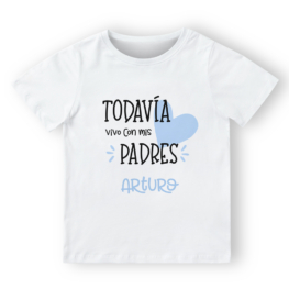 Camiseta personalizada Todavía vivo con mis padres